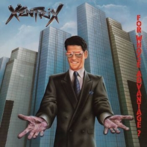 Xentrix - For Whose Advantage? (Digipack) in the group CD / Hårdrock at Bengans Skivbutik AB (4139746)