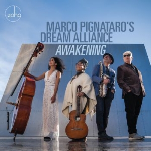Marco Pignataro's Dream Alliance - Awakening in the group CD / Jazz/Blues at Bengans Skivbutik AB (4140706)