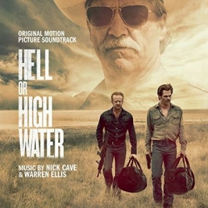 Nick Cave - Hell or High Water (Original Motion Picture Soundtrack) in the group Minishops / Nick Cave at Bengans Skivbutik AB (4140734)