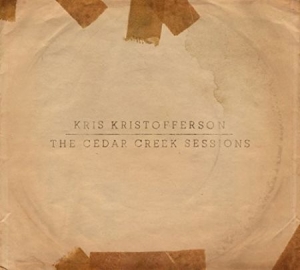 Kris Kristofferson - The Cedar Creek Sessions in the group CD / CD Country at Bengans Skivbutik AB (4140740)