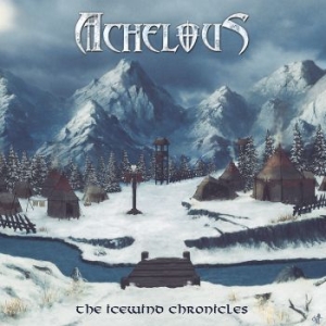 Achelous - Icewind Chronicles (Vinyl Lp) in the group VINYL / Hårdrock at Bengans Skivbutik AB (4141762)