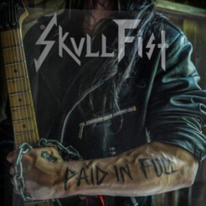 Skull Fist - Paid In Full in the group CD / Hårdrock at Bengans Skivbutik AB (4141790)