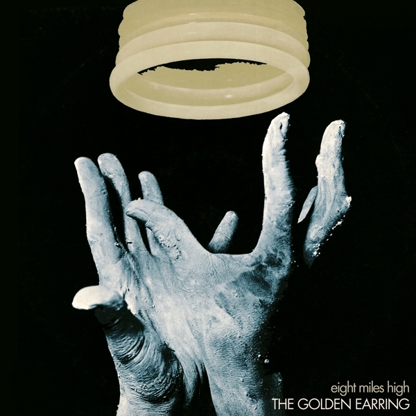 Golden Earring - Eight Miles High (Remastered & Expanded) in the group OTHER / Övrigt /  at Bengans Skivbutik AB (4141944)