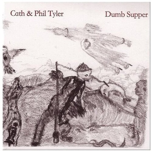 Cath & Phil Tyler - Dumb Supper in the group CD / Bestsellers at Bengans Skivbutik AB (4142601)
