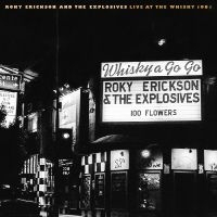 Erickson Roky And The Explosives - Live At The Whisky 1981 in the group CD / Pop-Rock at Bengans Skivbutik AB (4142604)