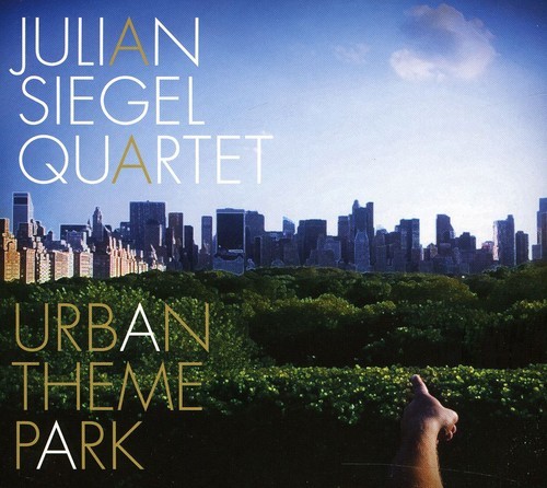 Julian Siegel Quartet - Urban Theme Park in the group CD / Jazz/Blues at Bengans Skivbutik AB (4142639)