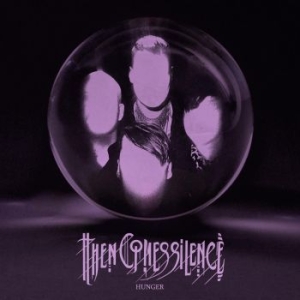 Then Comes Silence - Hunger in the group VINYL / Rock at Bengans Skivbutik AB (4143160)