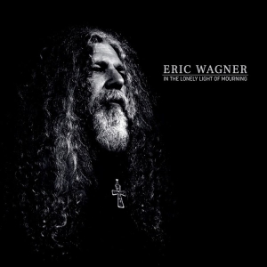 Wagner Eric - In The Lonely Light Of Mourning in the group CD / Hårdrock at Bengans Skivbutik AB (4143303)