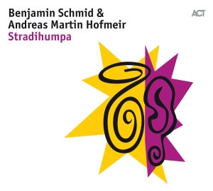 Schmid Benjamin Hofmeir Andreas - Stradihumpa in the group Externt_Lager /  at Bengans Skivbutik AB (4143317)