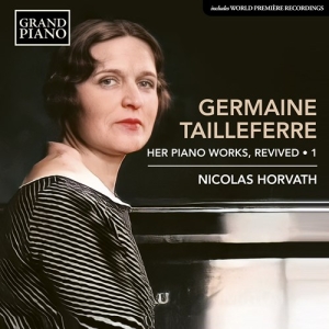 Tailleferre Germaine - Complete Piano Works, Vol. 1 in the group Externt_Lager /  at Bengans Skivbutik AB (4143328)