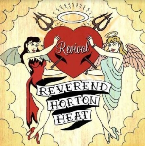 Reverend Horton Heat - Revival (Green) in the group VINYL / Rock at Bengans Skivbutik AB (4143355)