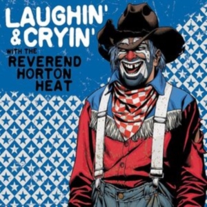 Reverend Horton Heat - Laughin & Cryin Withà (Red) in the group VINYL / Pop-Rock at Bengans Skivbutik AB (4143356)