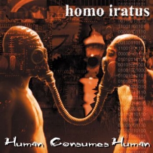 Homo Iratus - Human Consumes Human in the group CD / Hårdrock/ Heavy metal at Bengans Skivbutik AB (4143642)
