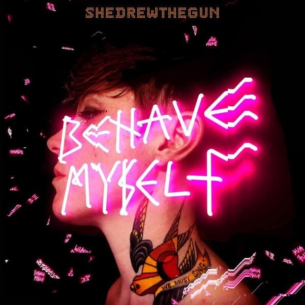 She Drew The Gun - Behave Myself (Clear) in the group VINYL / Pop at Bengans Skivbutik AB (4143936)