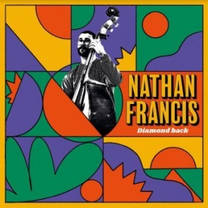 Francis Nathan - Diamondback in the group CD / Jazz/Blues at Bengans Skivbutik AB (4143954)