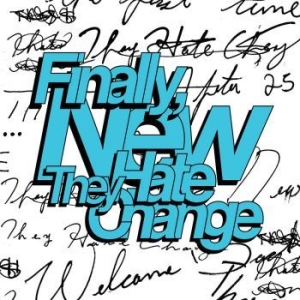 They Hate Change - Finally, New in the group VINYL / Hip Hop at Bengans Skivbutik AB (4143969)