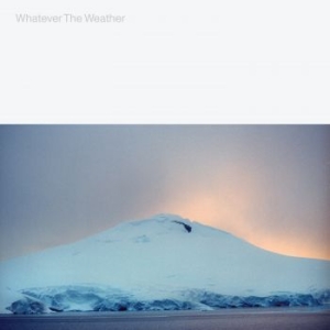 Whatever The Weather - Whatever The Weather in the group VINYL / Dans/Techno at Bengans Skivbutik AB (4144997)