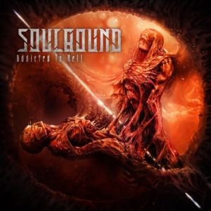 Soulbound - Addicted To Hell (Digipack) in the group CD / Hårdrock,Pop-Rock at Bengans Skivbutik AB (4145519)