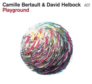 Bertault Camille Helbock David - Playground in the group CD / Jazz at Bengans Skivbutik AB (4145611)