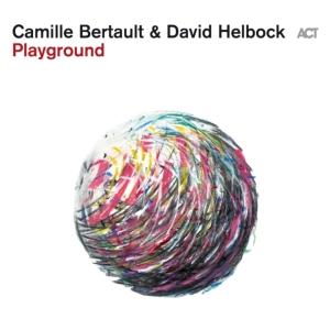 Bertault Camille Helbock David - Playground in the group CD / Jazz at Bengans Skivbutik AB (4145611)
