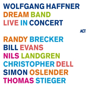 Haffner Wolfgang - Dream Band Live In Concert in the group CD / Jazz at Bengans Skivbutik AB (4145612)