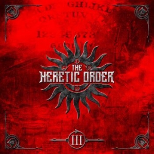 Heretic Order The - Iii in the group CD / Hårdrock/ Heavy metal at Bengans Skivbutik AB (4145681)