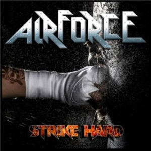 Airforce - Strike Hard in the group CD / Hårdrock/ Heavy metal at Bengans Skivbutik AB (4145684)