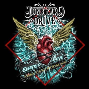 Junkyard Drive - Electric Love in the group CD / Dansk Musik,Hårdrock at Bengans Skivbutik AB (4145948)