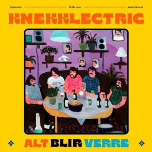 Knekklectric - Alt Blir Verre in the group CD / Pop-Rock at Bengans Skivbutik AB (4146263)