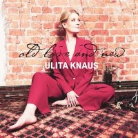 Knaus Ulita - Old Love And New in the group CD / Jazz at Bengans Skivbutik AB (4146745)