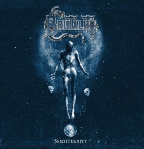 Brutality - Sempiternity in the group CD / Hårdrock/ Heavy metal at Bengans Skivbutik AB (4146771)