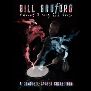 Bill Bruford - Making A Song And Dance: A Com in the group CD / Pop-Rock at Bengans Skivbutik AB (4147132)