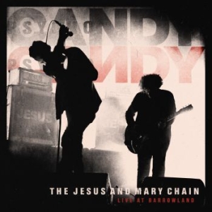 Jesus And Mary Chain The - Live At Barrowland in the group Minishops / Jesus And Mary Chain at Bengans Skivbutik AB (4147291)