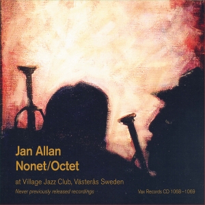 Jan Allan Nonet/Octet - Live At Village Jazz Club in the group Externt_Lager /  at Bengans Skivbutik AB (4148832)