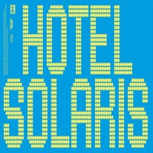 Longhair - Hotel Solaris in the group VINYL / Pop at Bengans Skivbutik AB (4149125)