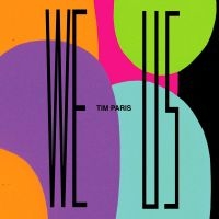Paris Tim - We Us in the group VINYL / Bestsellers at Bengans Skivbutik AB (4149147)