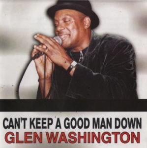 Washington Glen - Can't Keep A Good Man Down in the group CD / Reggae at Bengans Skivbutik AB (4149186)
