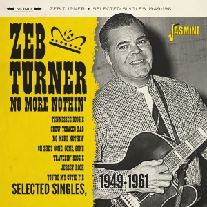 Turner Zeb - No More Nothin' in the group OTHER / Övrigt / at Bengans Skivbutik AB (4149303)