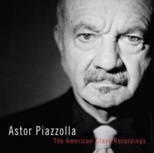 Astor Piazzolla - The American Clavé Recordings in the group CD / World Music at Bengans Skivbutik AB (4149394)