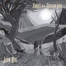 John Doe - Fables In A Foreign Land in the group VINYL / Pop-Rock,World Music at Bengans Skivbutik AB (4149411)