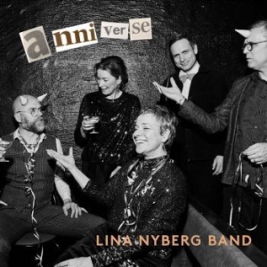 Lina Nyberg - Anniverse in the group CD / Jazz/Blues at Bengans Skivbutik AB (4149449)