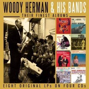 Woody Herman & His Bands - Their Finest Albums (4 Cd) in the group CD / Jazz/Blues at Bengans Skivbutik AB (4149466)