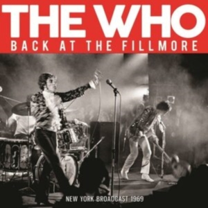 Who The - Back At The Fillmore (Live Broadcas in the group CD / Pop-Rock at Bengans Skivbutik AB (4149471)