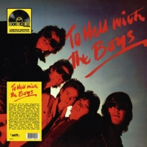 Boys The - To Hell With The Boys (Red Vinyl Lp in the group VINYL / Rock at Bengans Skivbutik AB (4150218)