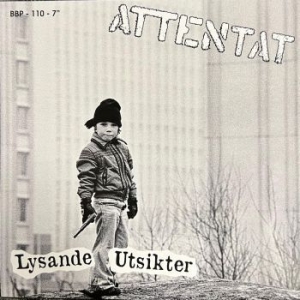 Attentat - Lysande Utsikter Ep in the group VINYL / Pop-Rock,Svensk Musik at Bengans Skivbutik AB (4150296)
