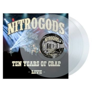 Nitrogods - Ten Years Of Crap - Live (Clear Vin in the group VINYL / Rock at Bengans Skivbutik AB (4150333)