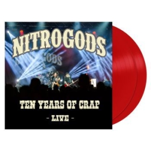 Nitrogods - Ten Years Of Crap - Live (Red Vinyl in the group VINYL / Rock at Bengans Skivbutik AB (4150334)