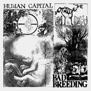 Bad Breeding - Human Capital in the group CD / Punk at Bengans Skivbutik AB (4150365)