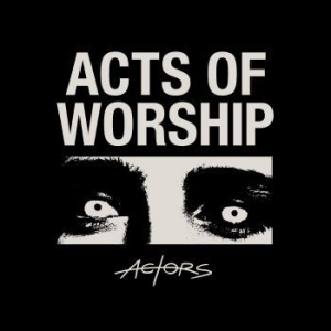 Actors - Acts Of Worship in the group VINYL / Reggae at Bengans Skivbutik AB (4150623)
