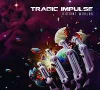 Tragic Impulse - Distant Worlds in the group CD / Pop-Rock,Reggae at Bengans Skivbutik AB (4150812)